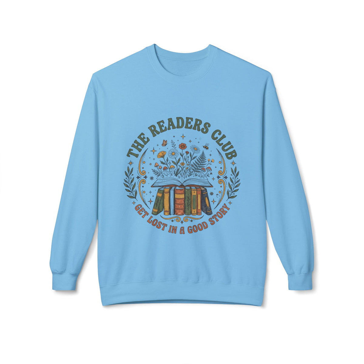The Readers Club “Get Lost in a Good Story” Book Lover Sweatshirt