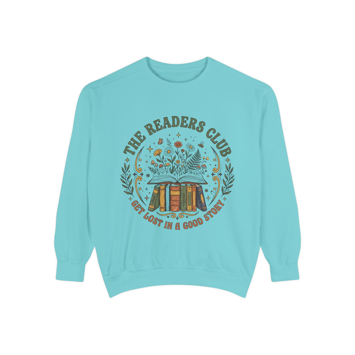 The Readers Club “Get Lost in a Good Story” Book Lover Sweatshirt