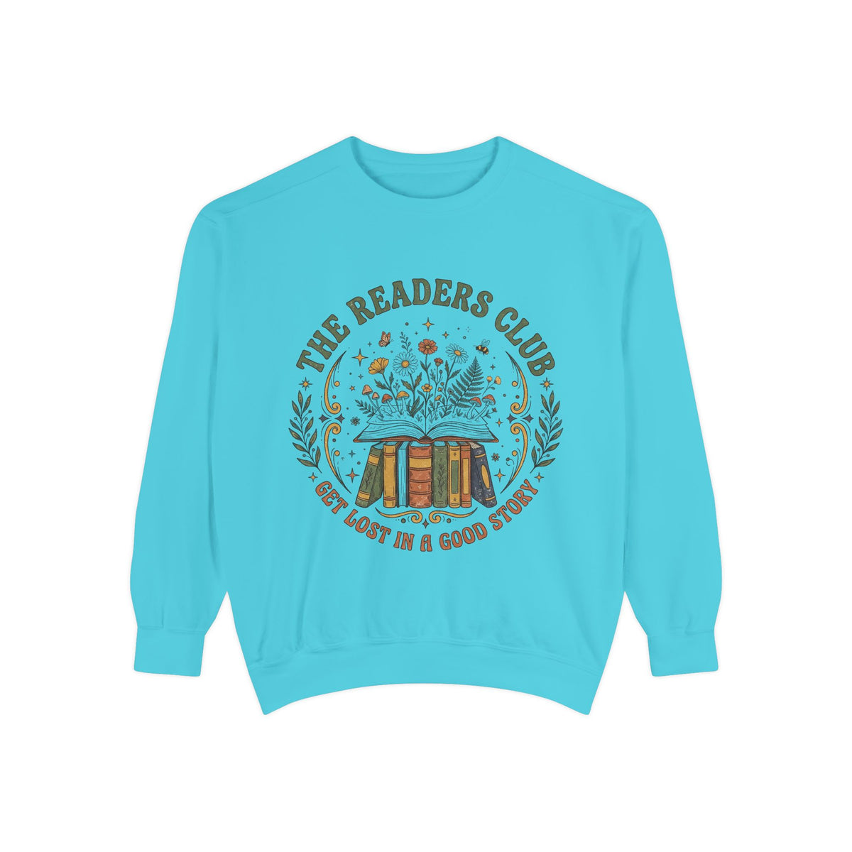 The Readers Club “Get Lost in a Good Story” Book Lover Sweatshirt