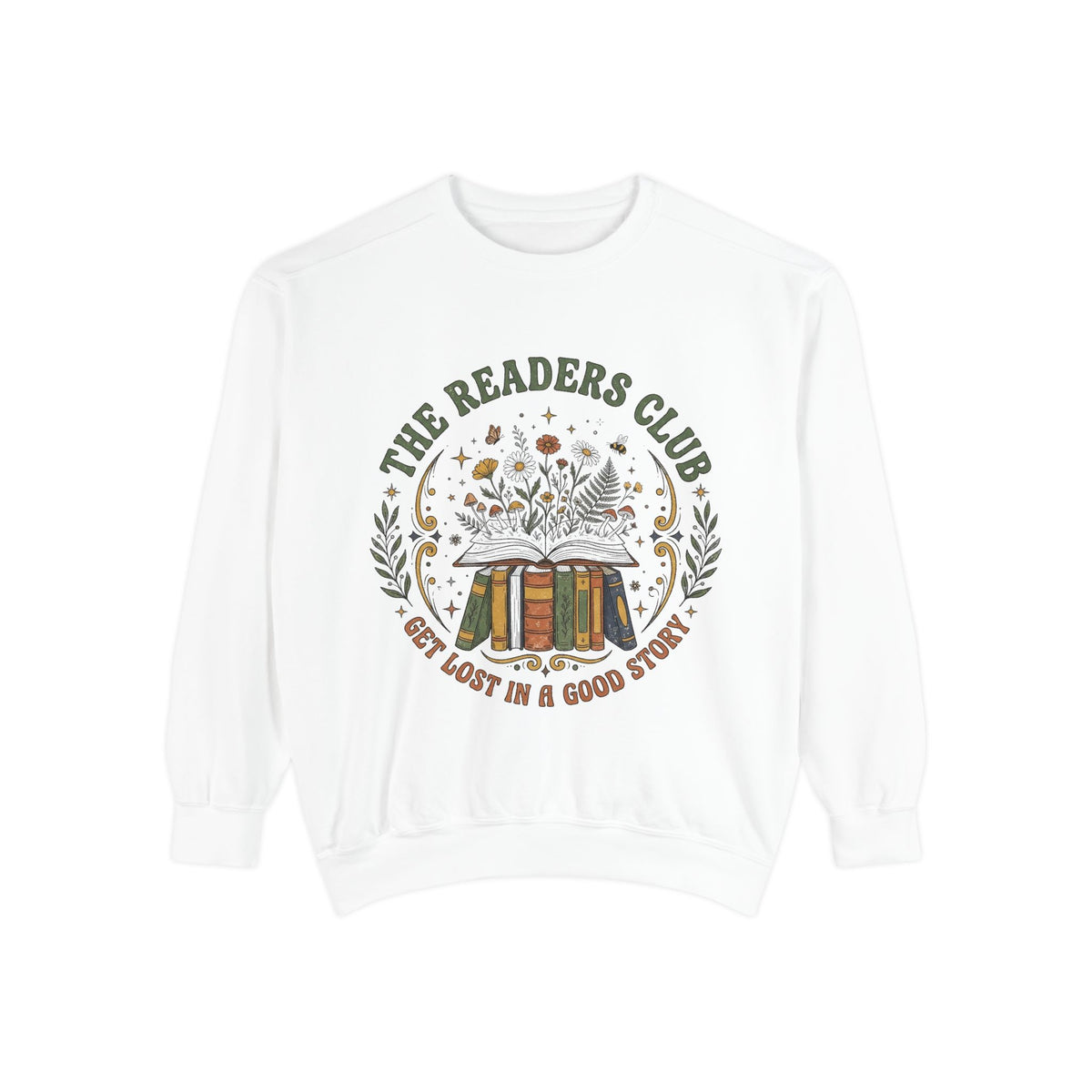 The Readers Club “Get Lost in a Good Story” Book Lover Sweatshirt