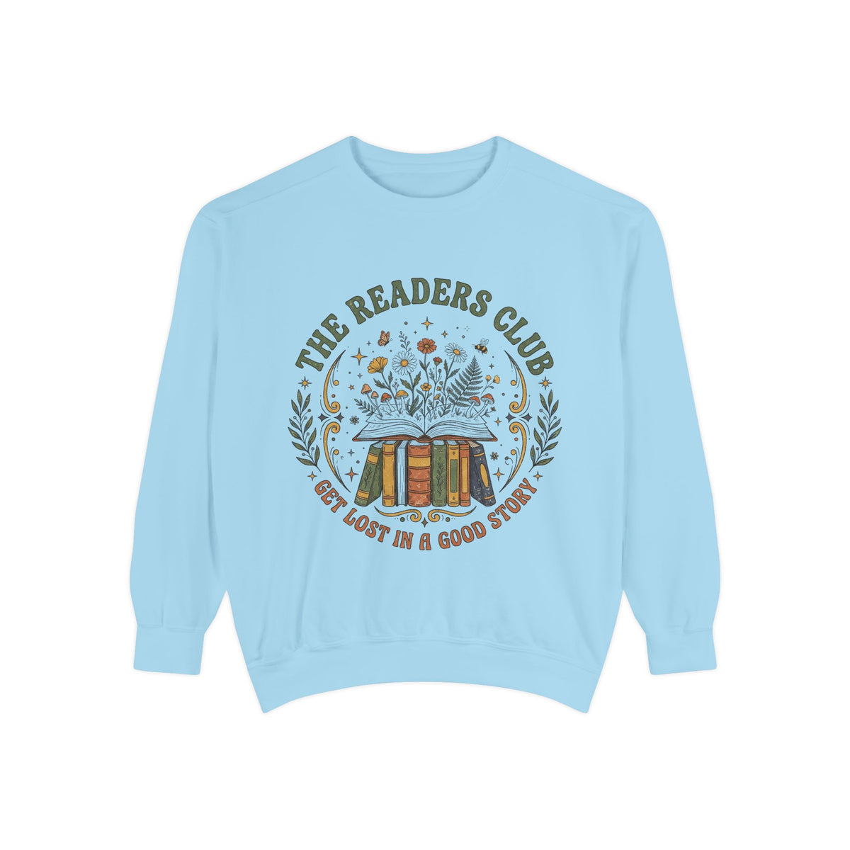 The Readers Club “Get Lost in a Good Story” Book Lover Sweatshirt