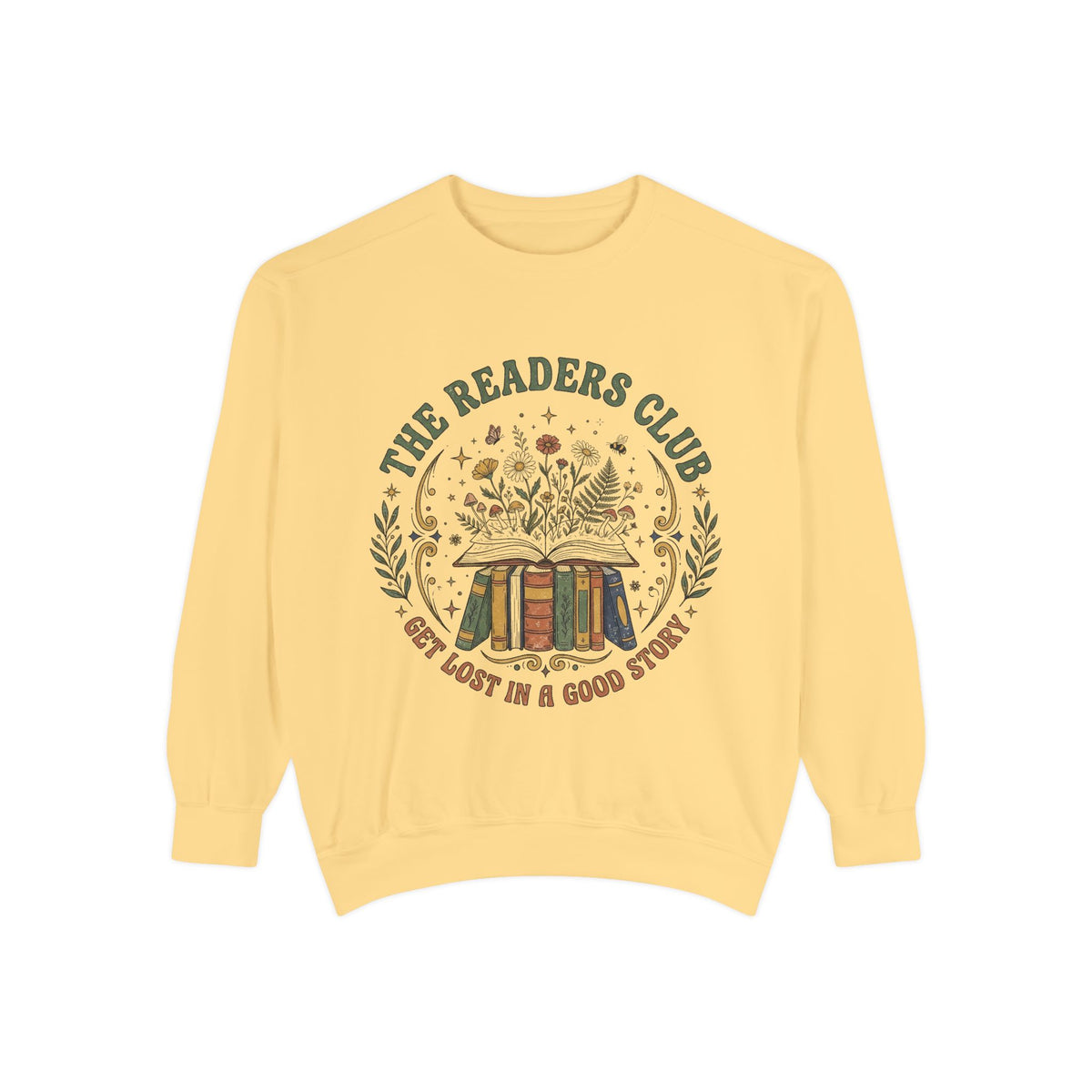 The Readers Club “Get Lost in a Good Story” Book Lover Sweatshirt